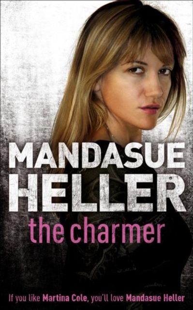 The Charmer : Danger lurks in the smoothest talker, EPUB eBook