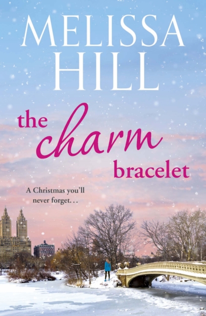 The Charm Bracelet : take a trip through New York City this Christmas, EPUB eBook