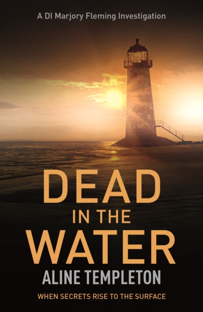 Dead in the Water : DI Marjory Fleming Book 5, EPUB eBook