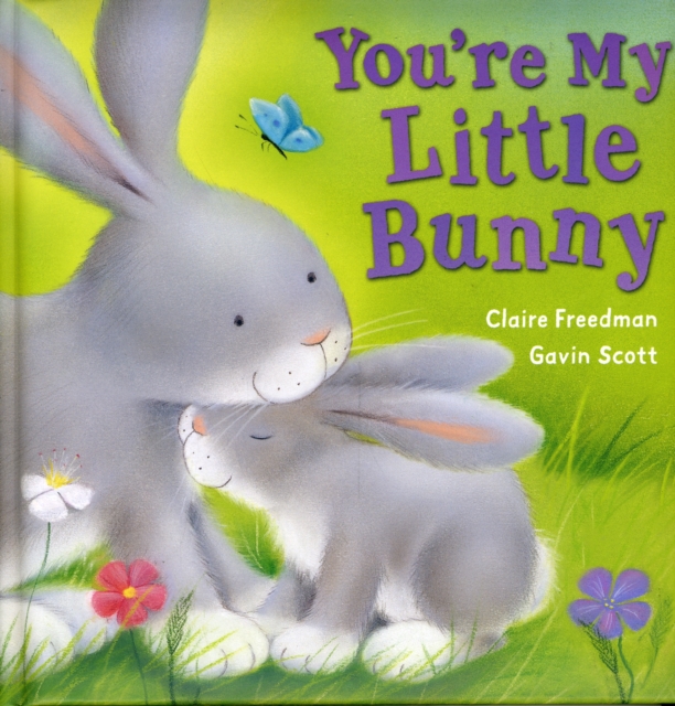 You're My Little Bunny, Board book Book