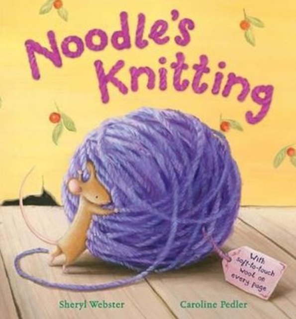 Noodle's Knitting, Hardback Book