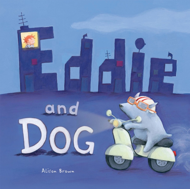 Eddie and Dog, Hardback Book