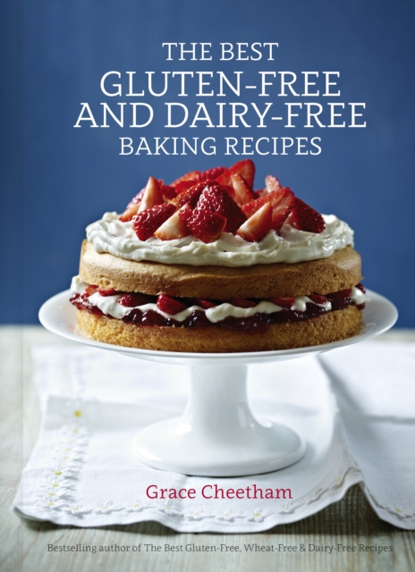 Best Gluten-Free & Dairy-Free Baking Recipes, Hardback Book