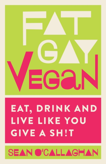 Fat Gay Vegan, EPUB eBook