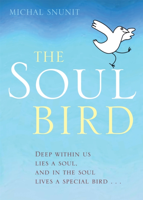 The Soul Bird : 10th Anniversary Edition, Hardback Book