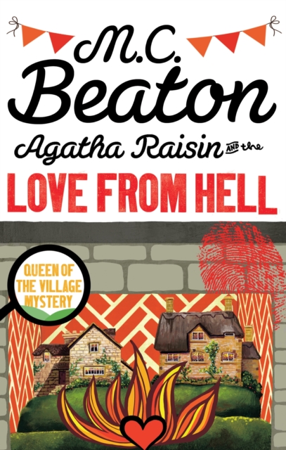 Agatha Raisin and the Love from Hell, EPUB eBook