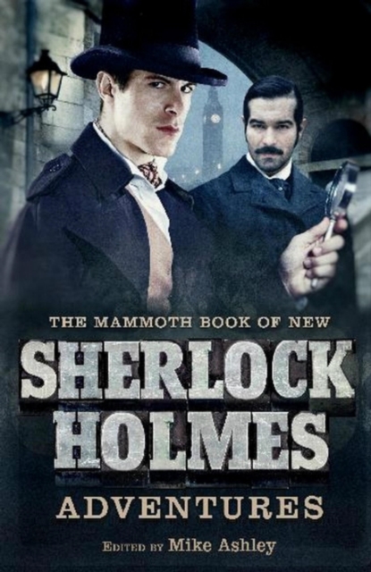 The Mammoth Book of New Sherlock Holmes Adventures, EPUB eBook