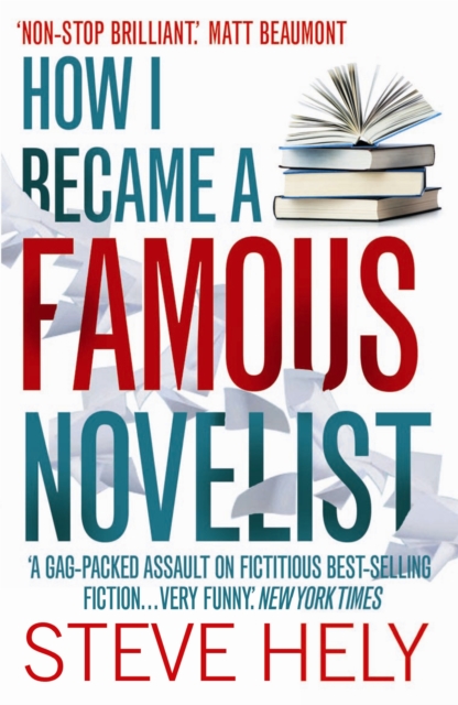 How I Became a Famous Novelist, Paperback / softback Book