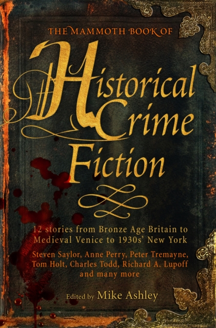 The Mammoth Book of Historical Crime Fiction, EPUB eBook