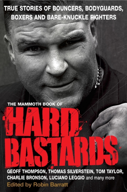 The Mammoth Book of Hard Bastards, EPUB eBook