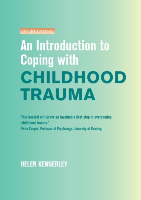 An Introduction to Coping with Childhood Trauma, EPUB eBook