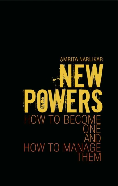 New Powers : How to Become One and How to Manage Them, Hardback Book