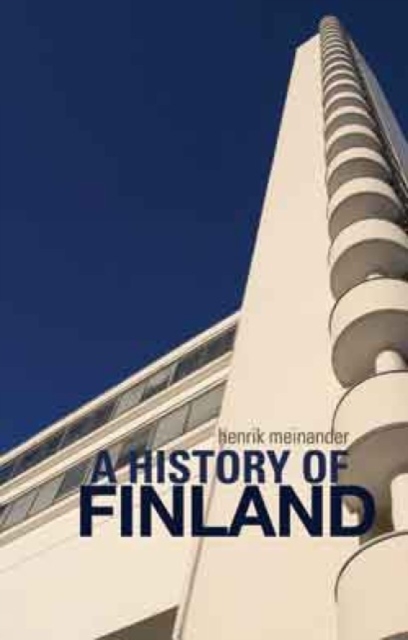 A History of Finland : Directions, Structures, Turning-Points, Hardback Book