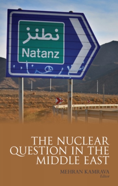 The Nuclear Question in the Middle East, Paperback / softback Book