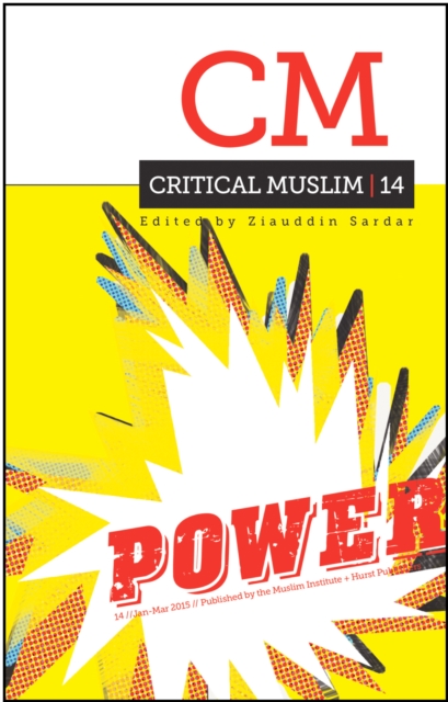 Critical Muslim 14: Power, Paperback / softback Book
