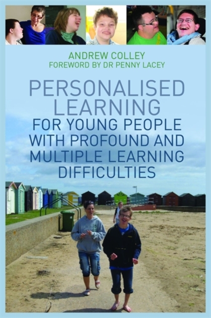 Personalised Learning for Young People with Profound and Multiple Learning Difficulties, Paperback / softback Book