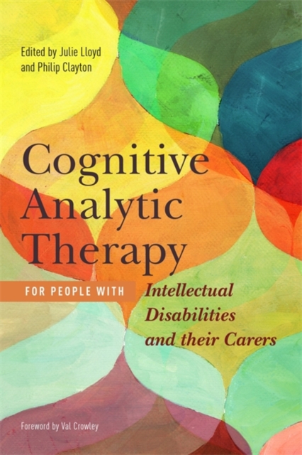 Cognitive Analytic Therapy for People with Intellectual Disabilities and their Carers, Paperback / softback Book