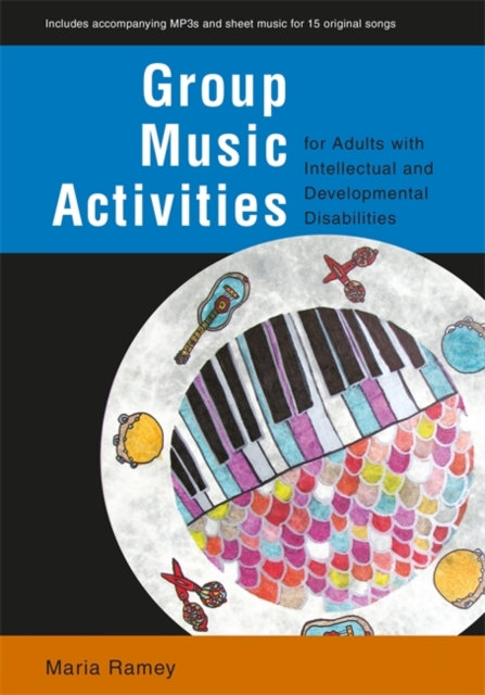 Group Music Activities for Adults with Intellectual and Developmental Disabilities, Paperback Book
