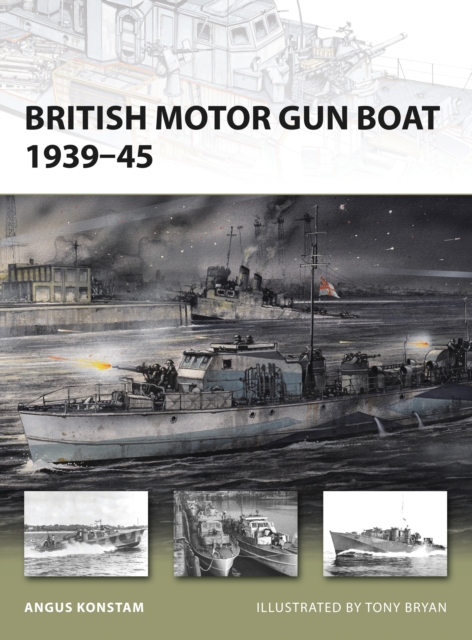 British Motor Gun Boat 1939-45, Paperback / softback Book