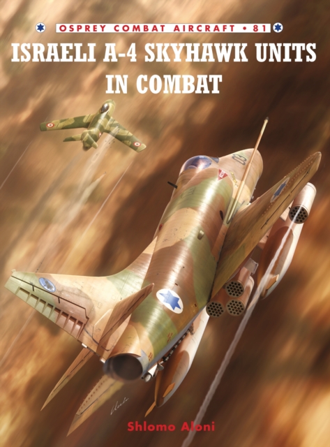 Israeli A-4 Skyhawk Units in Combat, PDF eBook