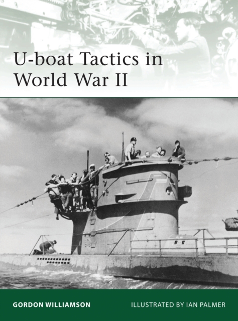 U-boat Tactics in World War II, Paperback / softback Book