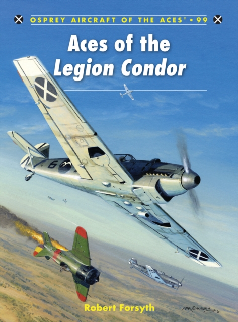Aces of the Legion Condor, Paperback / softback Book