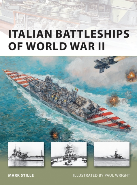 Italian Battleships of World War II, Paperback / softback Book