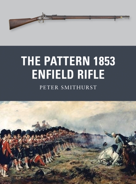 The Pattern 1853 Enfield Rifle, PDF eBook
