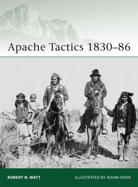 Apache Tactics 1830-86, Paperback / softback Book