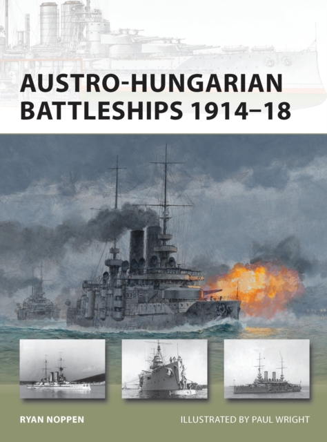 Austro-Hungarian Battleships 1914-18, Paperback / softback Book