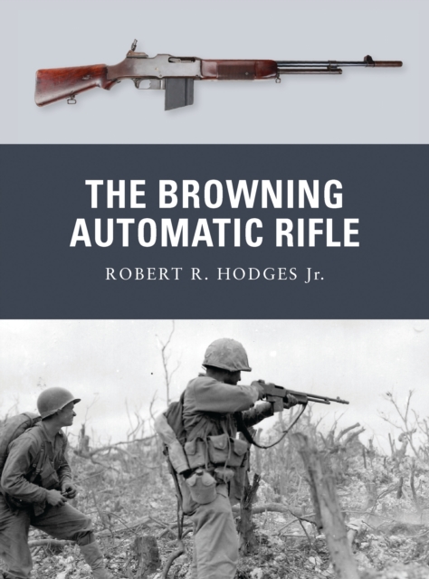 The Browning Automatic Rifle, PDF eBook