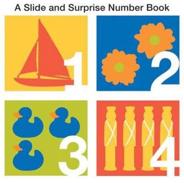 Numbers : Slide & Surprise, Board book Book