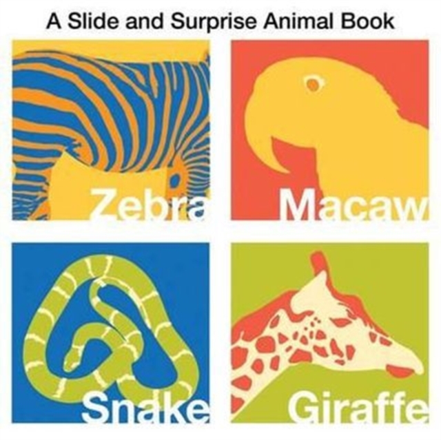 Animals : Slide & Surprise, Board book Book