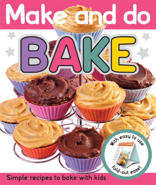 Bake : Make & Do, Hardback Book