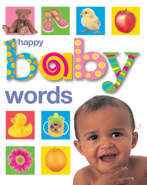 Happy Baby Words : Happy Baby, Board book Book