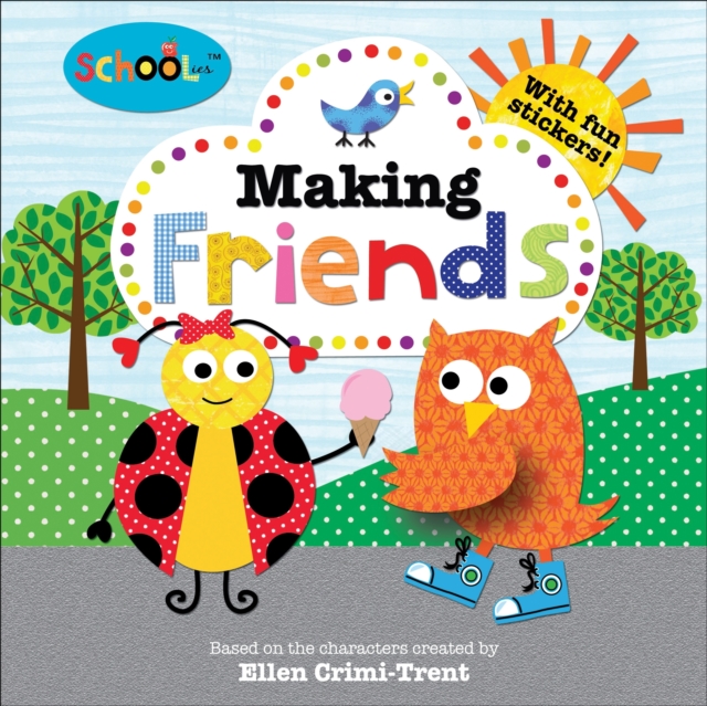Making Friends : Schoolies, Paperback / softback Book