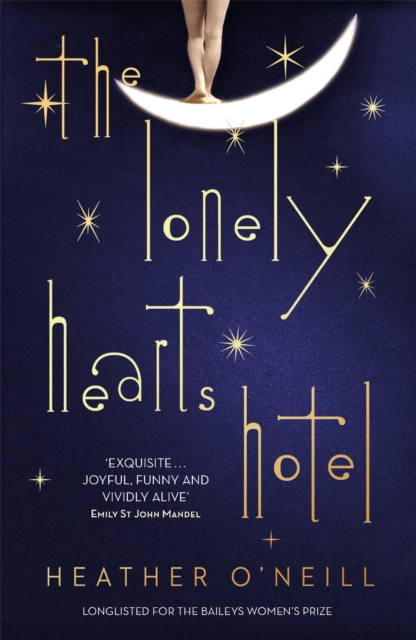 The Lonely Hearts Hotel : the Bailey's Prize longlisted novel, Paperback / softback Book