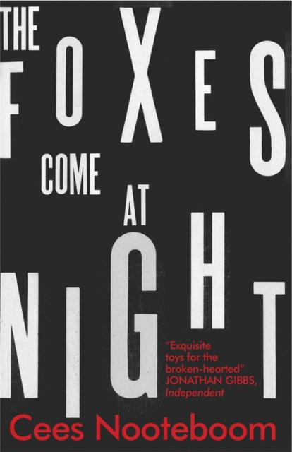 The Foxes Come at Night, Paperback / softback Book