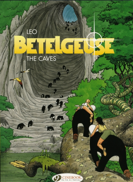 Betelgeuse Vol.2: The Caves, Paperback / softback Book
