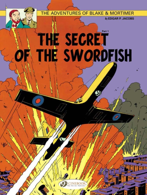 Blake & Mortimer 15 - The Secret of the Swordfish Pt 1, Paperback / softback Book