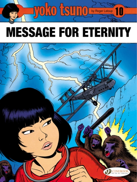 Yoko Tsuno Vol. 10: Message for Eternity, Paperback / softback Book