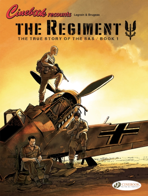 The Regiment - The True Story Of The Sas Vol. 1, Paperback / softback Book