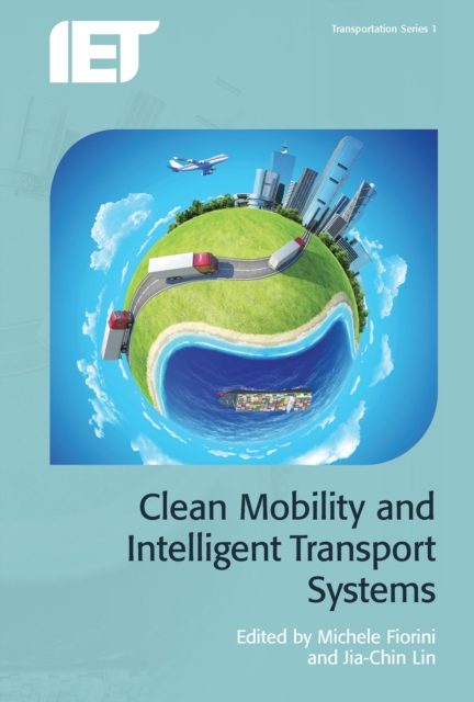 Clean Mobility and Intelligent Transport Systems, EPUB eBook