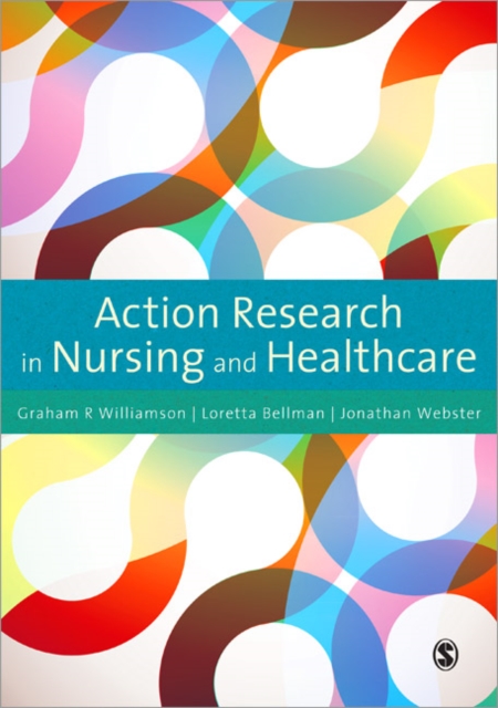 Action Research in Nursing and Healthcare, Paperback / softback Book