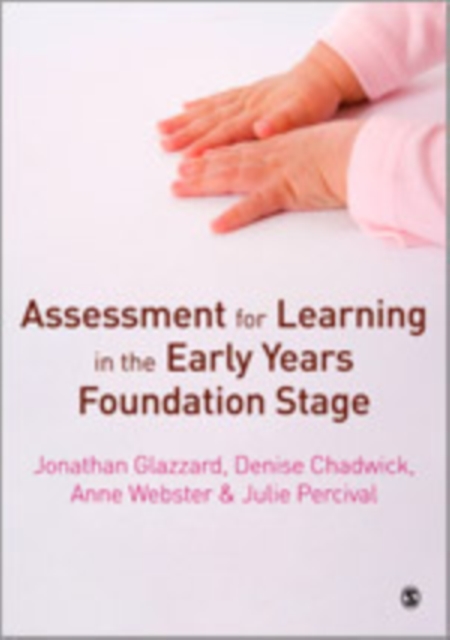 Assessment for Learning in the Early Years Foundation Stage, Hardback Book