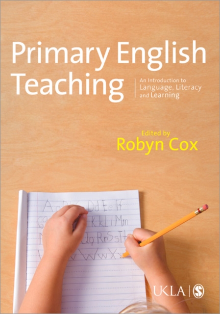 Primary English Teaching : An Introduction to Language, Literacy and Learning, Paperback / softback Book