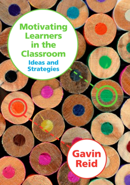 Motivating Learners in the Classroom : Ideas and Strategies, PDF eBook