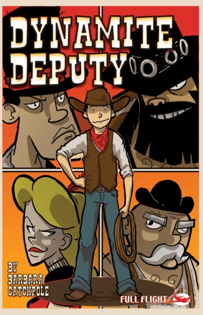 Dynamite Deputy (Full Flight Adventure), EPUB eBook