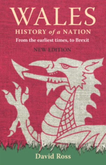 Wales : History of a Nation, Paperback / softback Book