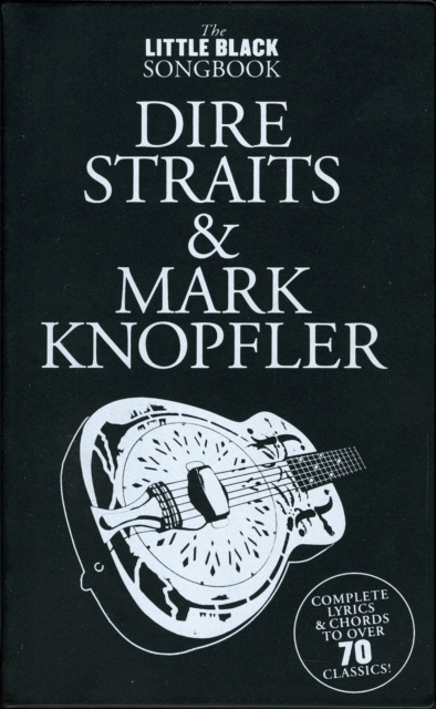 The Little Black Songbook : Dire Straits M.Knopfler, Book Book